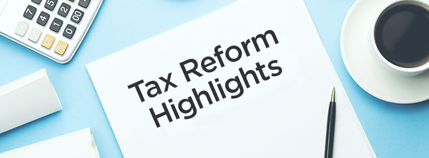 Tax reform highlights