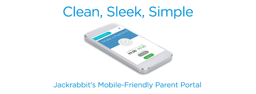 Jackrabbits Mobile friendly parent portal is clean, sleek, and simple.