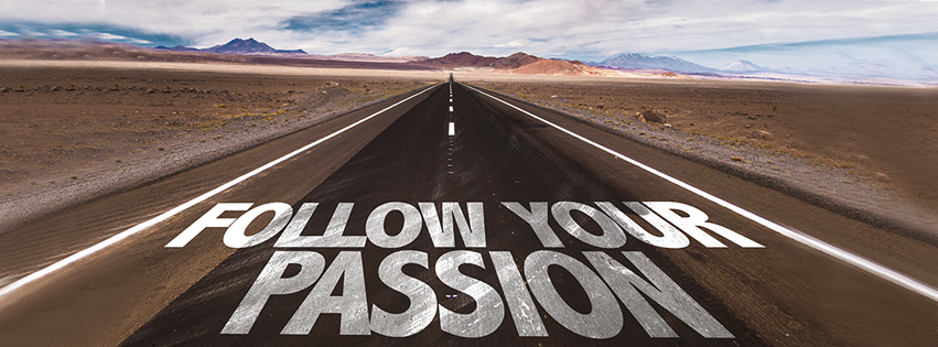 Follow your passion