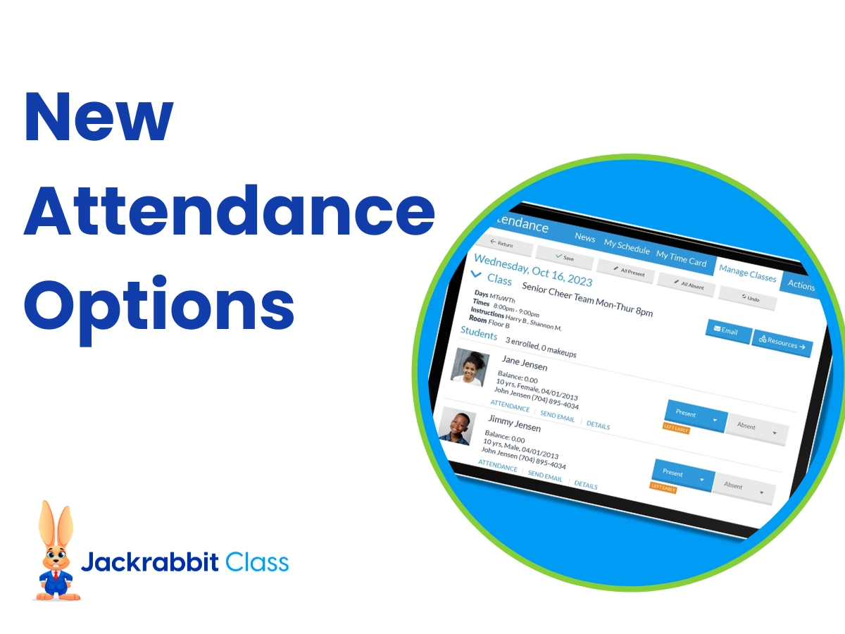 Additional Attendance Details for Late, Left Early, and Observing are being added to Jackrabbit Class.