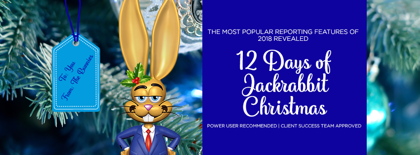 The most popular reporting features of 2018 revealed in the 12 Days of Jackrabbit Christmas.