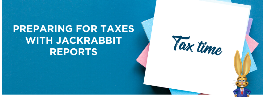 Preparing for taxes with Jackrabbit Reports