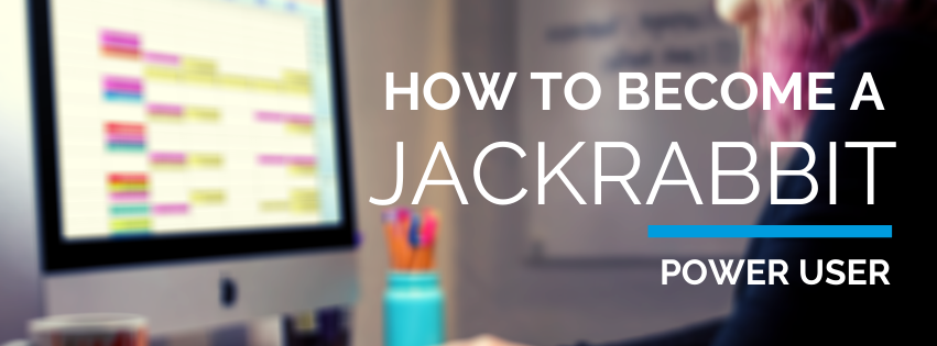 How to become a Jackrabbit power user.