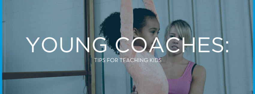 young coaches tips for teaching kids
