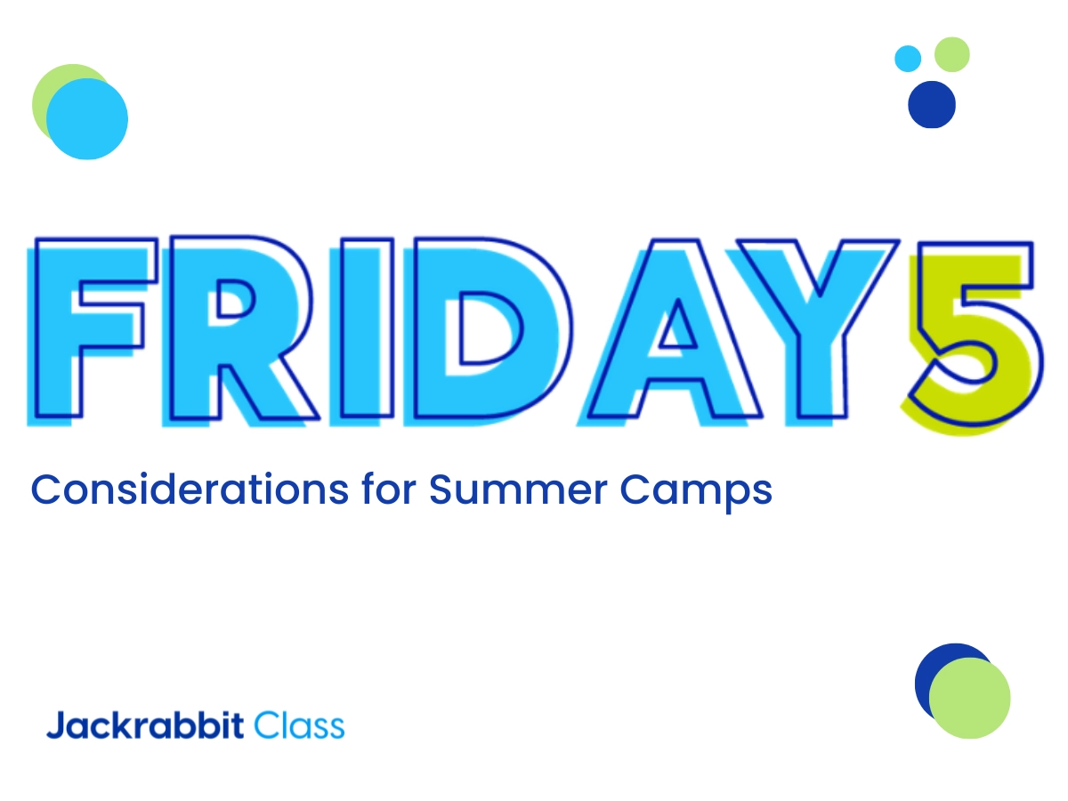 friday five summer camp planning