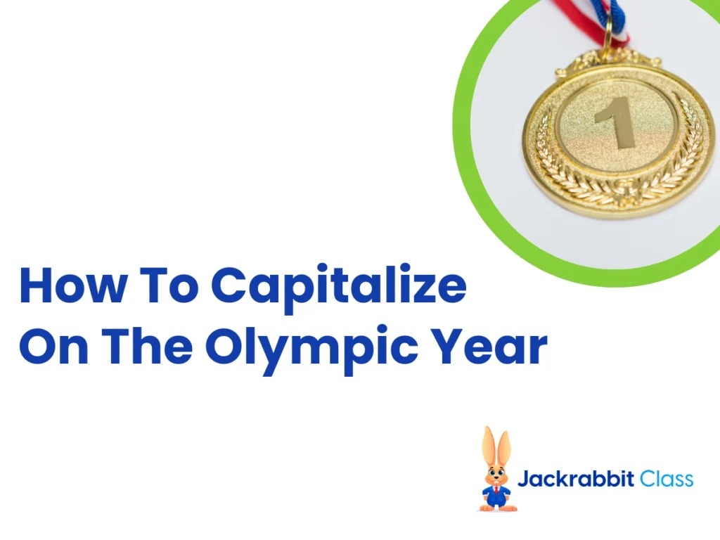 Capitalize on the Olympic year