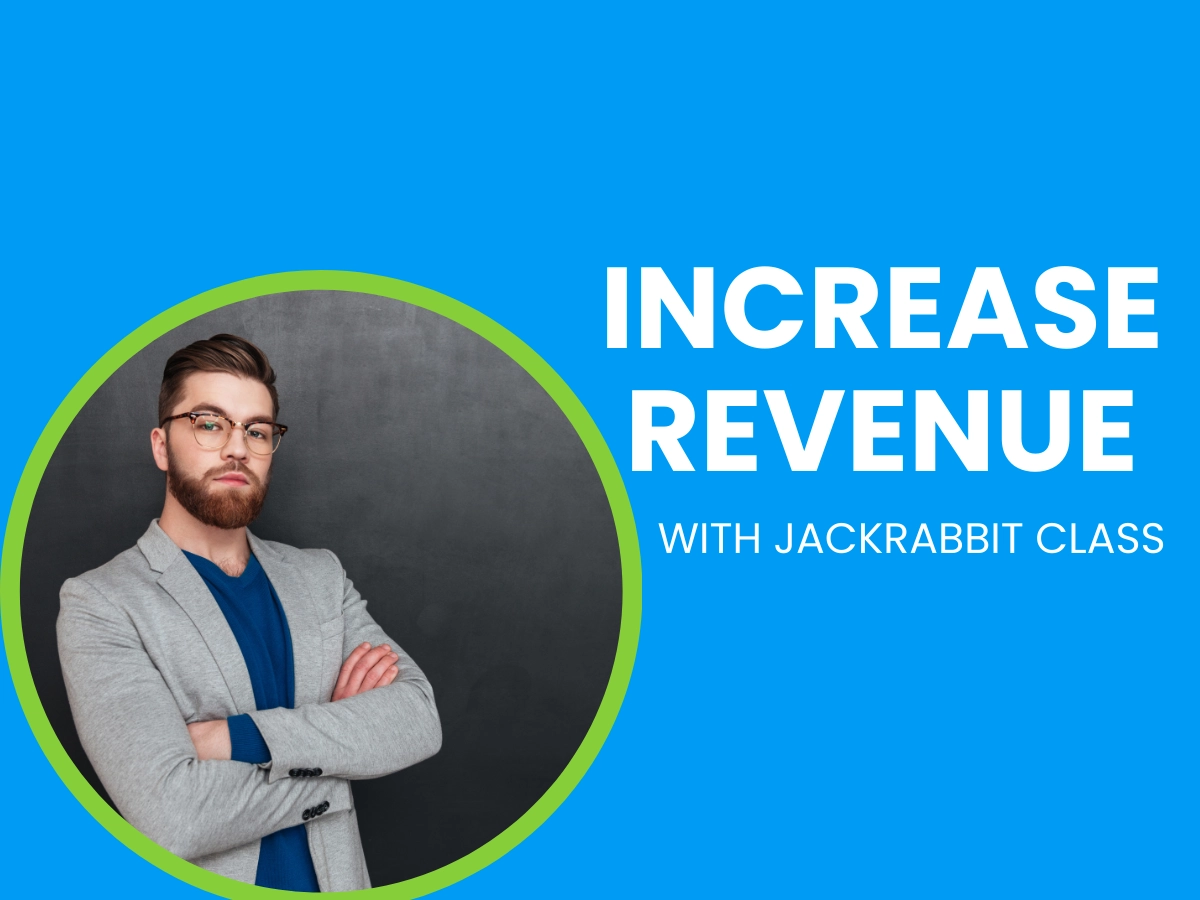 Increase revenue with Jackrabbit Class