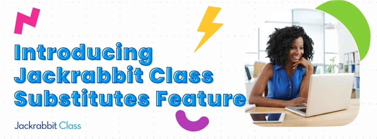 Introducing Jackrabbit Class substitute feature