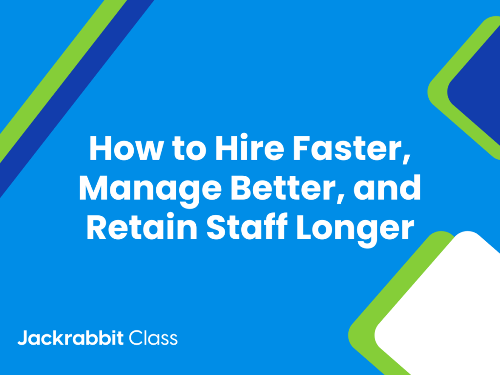 Hire Faster, Manage Better, and Retain Staff Longer