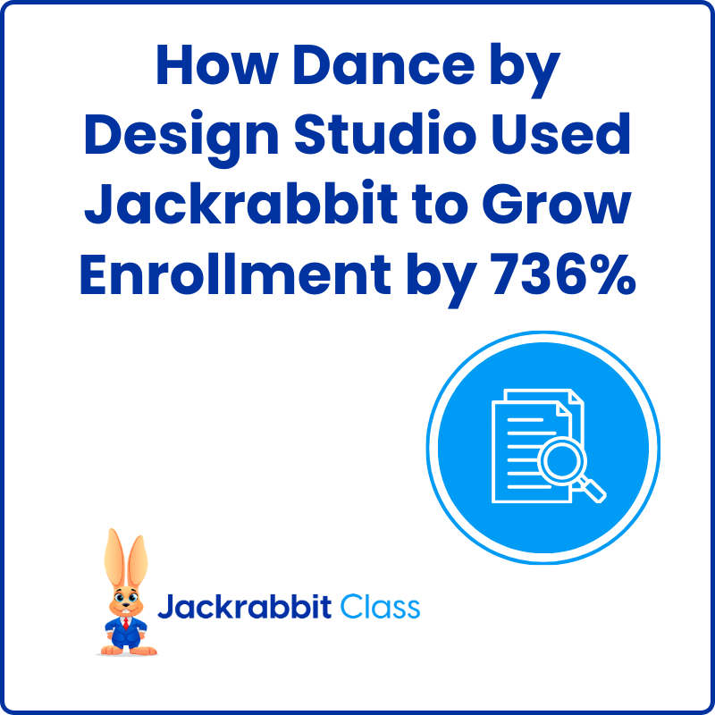 Class_How Studio Used Jackrabbit to Grown Enrollment 736%