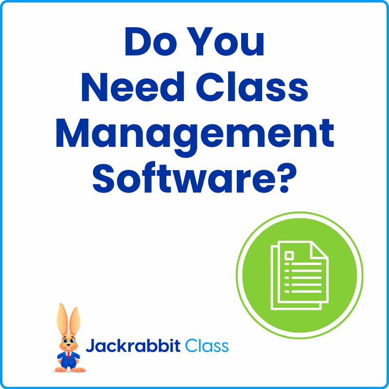 2024 - Thumbnail - Class - Do you need class management software - blue